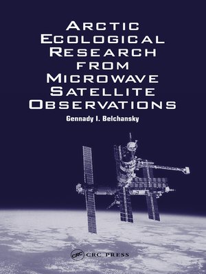 cover image of Arctic Ecological Research from Microwave Satellite Observations